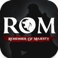 ROM:Remember Of Majesty